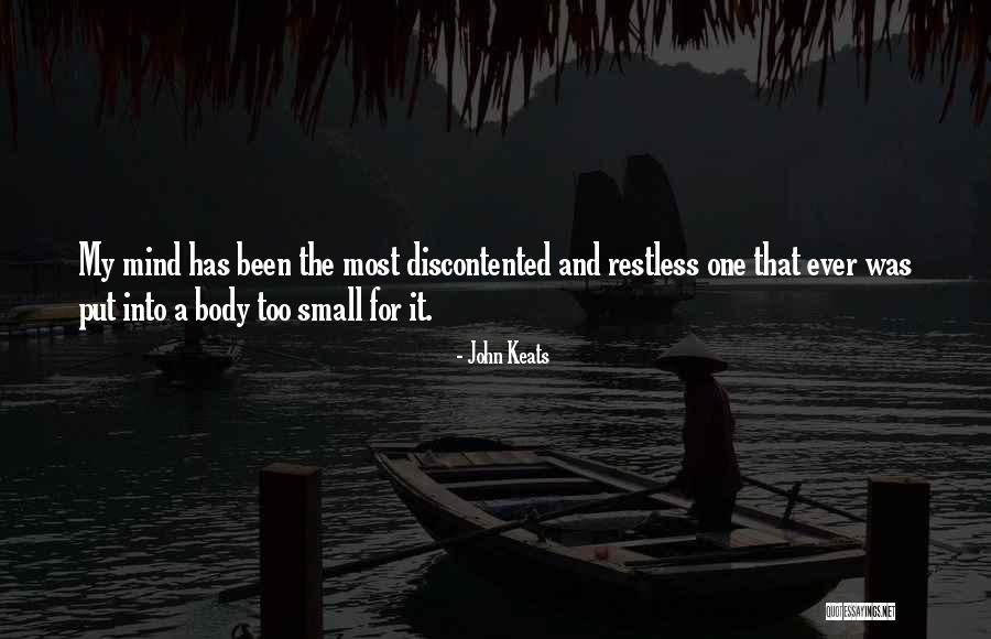 Discontented Quotes By John Keats Discontented Quotes By John Keats