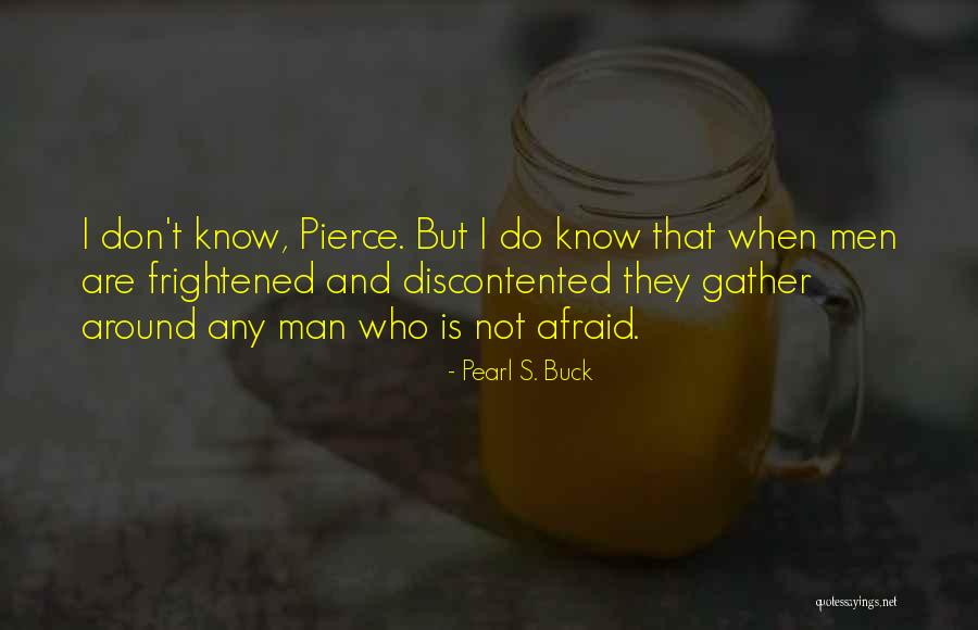 Discontented Quotes By Pearl S. Buck Discontented Quotes By Pearl S. Buck