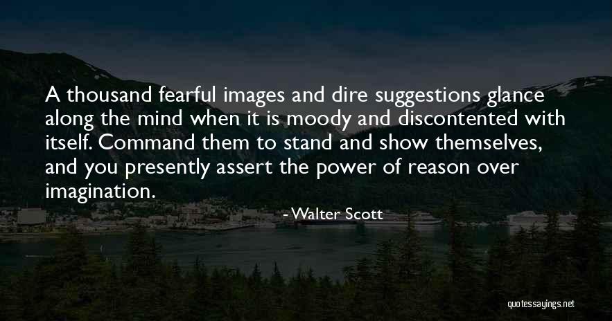 Discontented Quotes By Walter Scott Discontented Quotes By Walter Scott