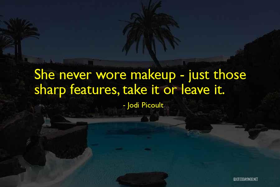 Discontinued Makeup Quotes By Jodi Picoult Discontinued Makeup Quotes By Jodi Picoult