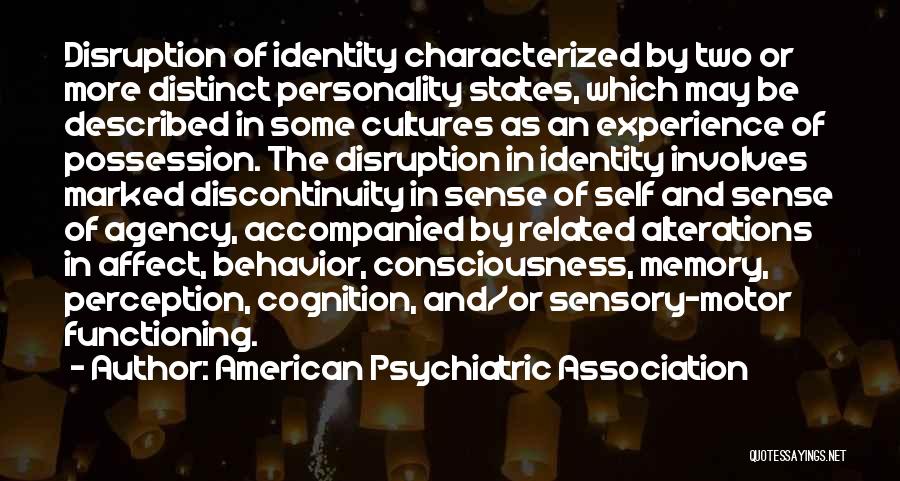 Discontinuity Quotes By American Psychiatric Association