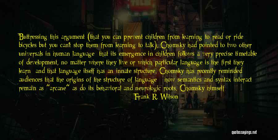 Discontinuity Quotes By Frank R. Wilson Discontinuity Quotes By Frank R. Wilson