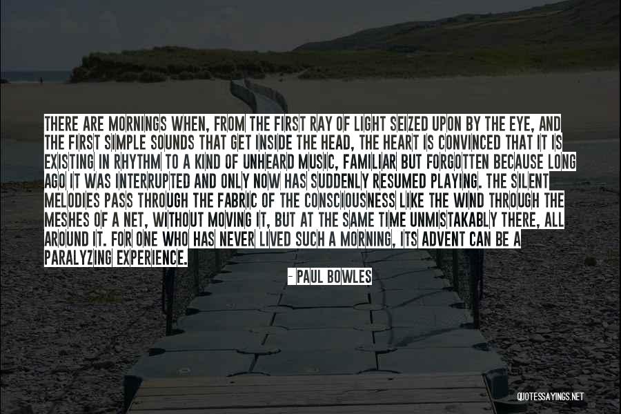 Discontinuity Quotes By Paul Bowles Discontinuity Quotes By Paul Bowles