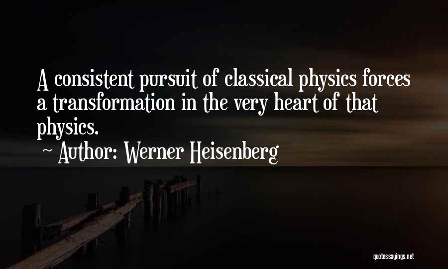 Discordancia In English Quotes By Werner Heisenberg