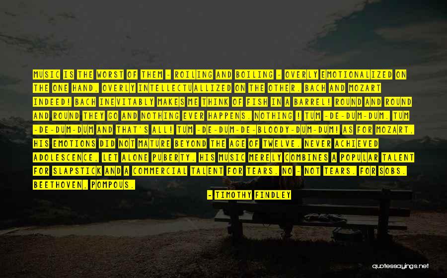 Discordant Quotes By Timothy Findley Discordant Quotes By Timothy Findley