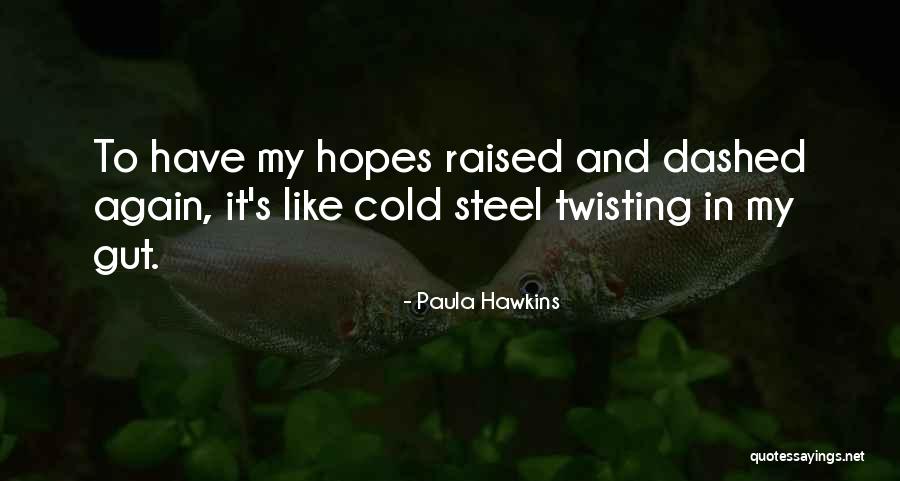 Discorporate Zappa Quotes By Paula Hawkins Discorporate Zappa Quotes By Paula Hawkins