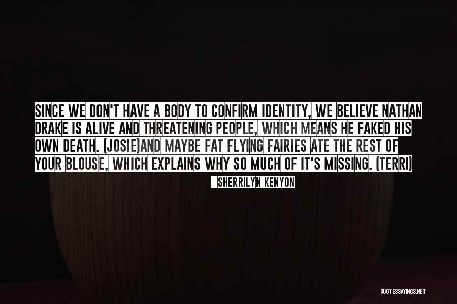 Discotheque Pronunciation Quotes By Sherrilyn Kenyon Discotheque Pronunciation Quotes By Sherrilyn Kenyon