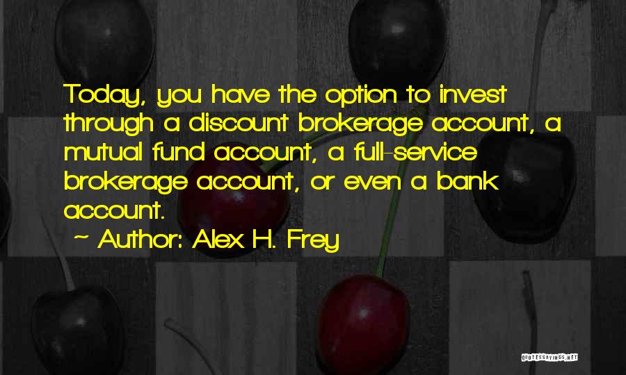 Discount Quotes By Alex H. Frey