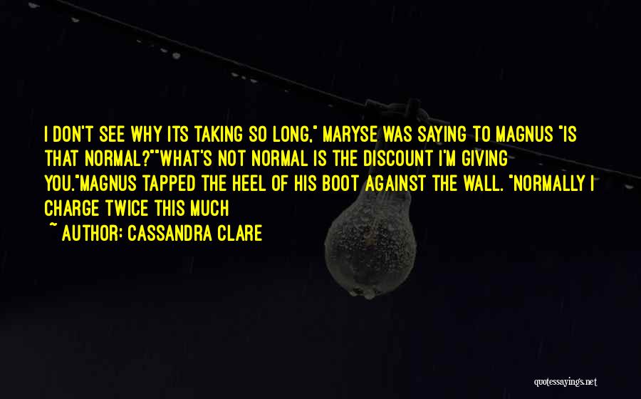 Discount Quotes By Cassandra Clare