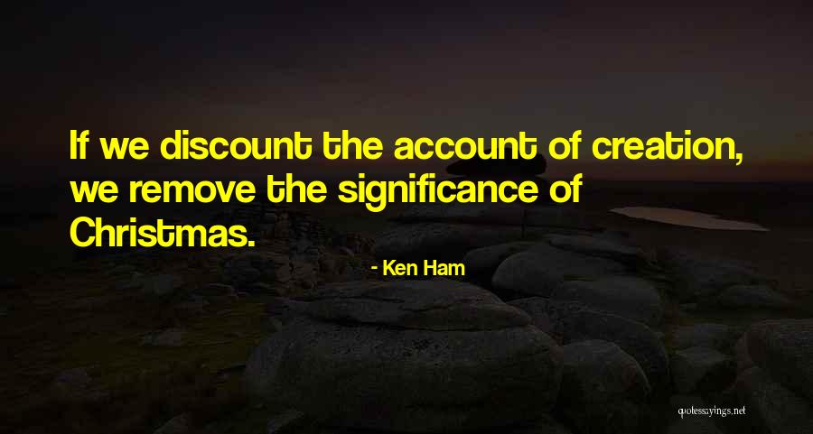 Discount Quotes By Ken Ham