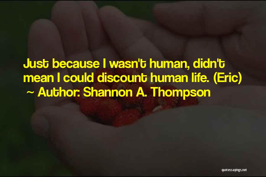 Discount Quotes By Shannon A. Thompson