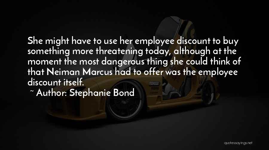 Discount Quotes By Stephanie Bond