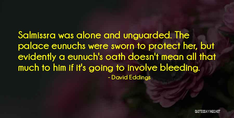 Discounting The Positive Quotes By David Eddings Discounting The Positive Quotes By David Eddings