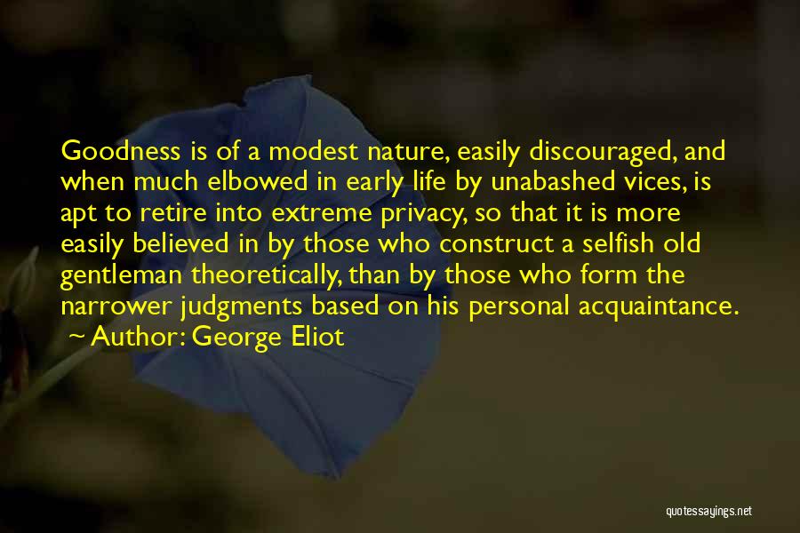 Discouraged Life Quotes By George Eliot