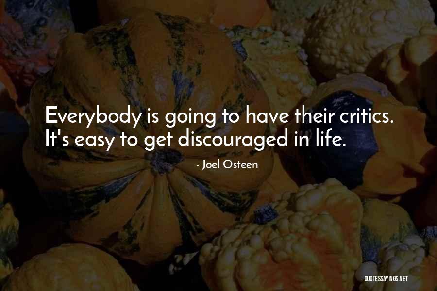 Discouraged Life Quotes By Joel Osteen