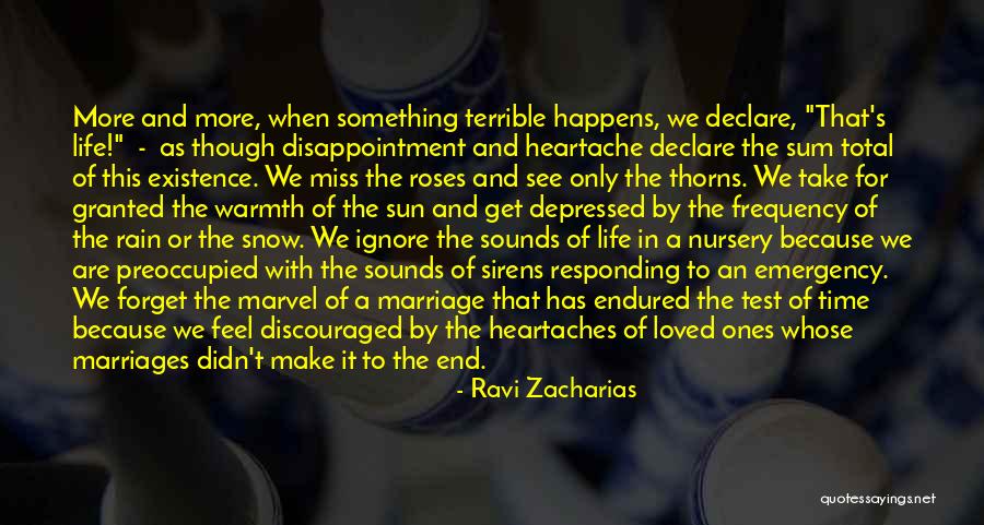 Discouraged Life Quotes By Ravi Zacharias