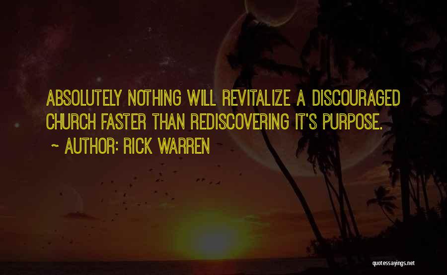 Discouraged Quotes By Rick Warren