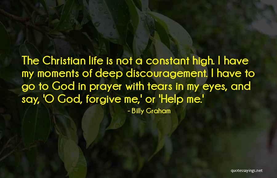 Discouragement Christian Quotes By Billy Graham