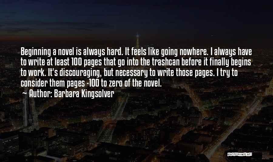 Discouraging Quotes By Barbara Kingsolver