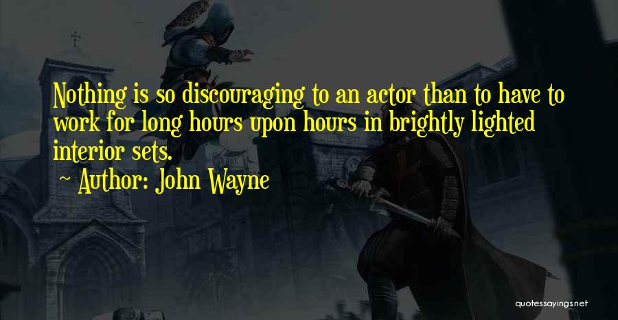 Discouraging Quotes By John Wayne