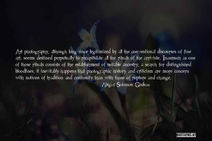 Discourses Quotes By Abigail Solomon-Godeau Discourses Quotes By Abigail Solomon-Godeau