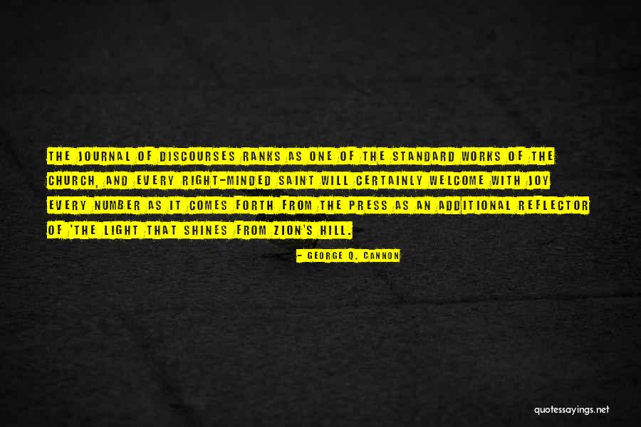 Discourses Quotes By George Q. Cannon Discourses Quotes By George Q. Cannon