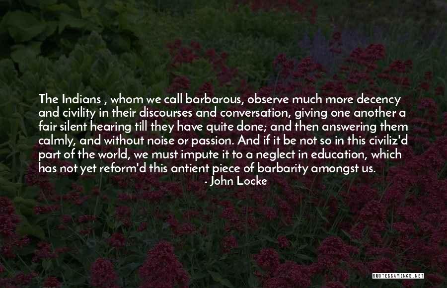 Discourses Quotes By John Locke Discourses Quotes By John Locke