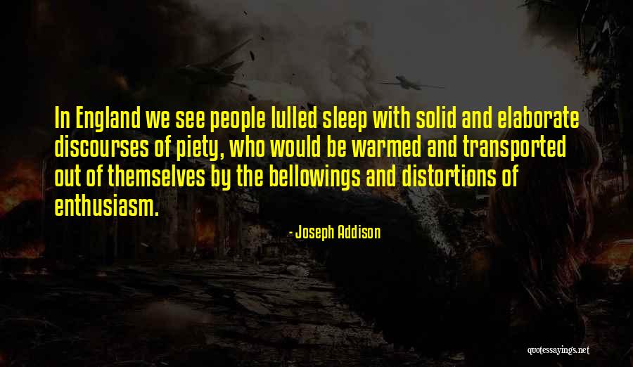 Discourses Quotes By Joseph Addison Discourses Quotes By Joseph Addison