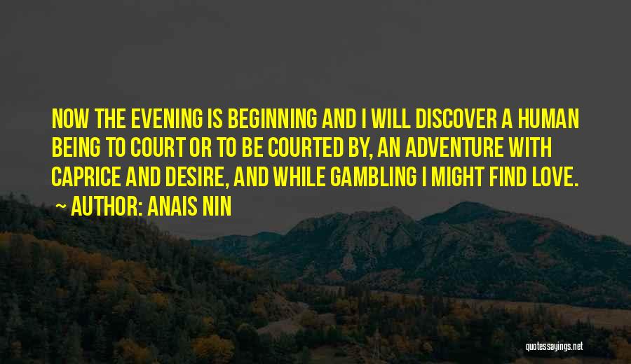 Discover Adventure Quotes By Anais Nin