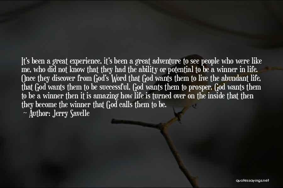 Discover Adventure Quotes By Jerry Savelle
