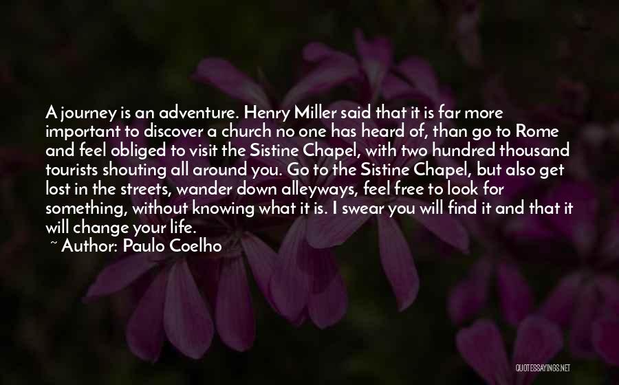 Discover Adventure Quotes By Paulo Coelho
