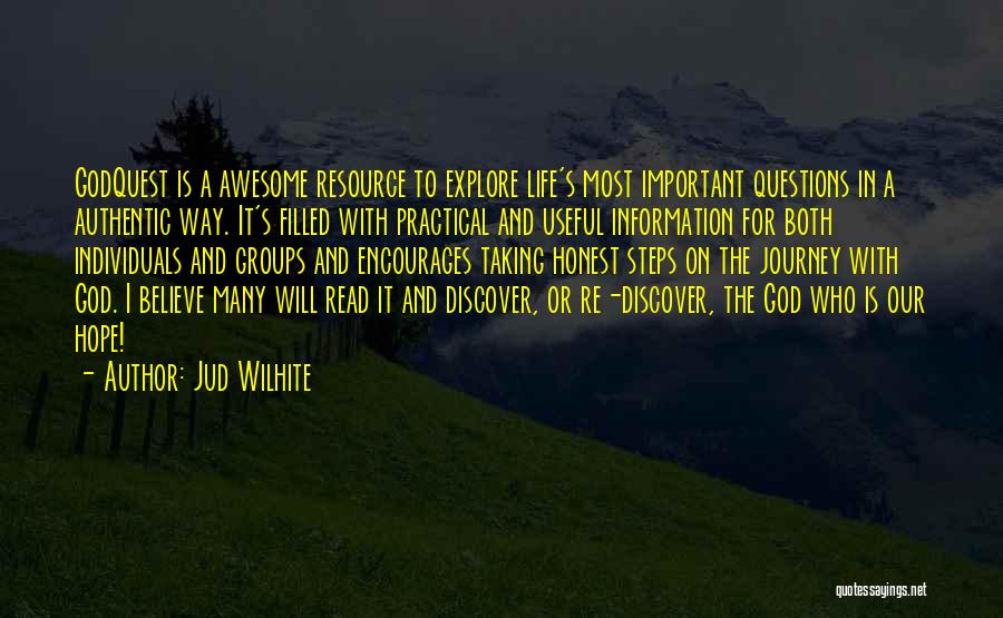 Discover And Explore Quotes By Jud Wilhite