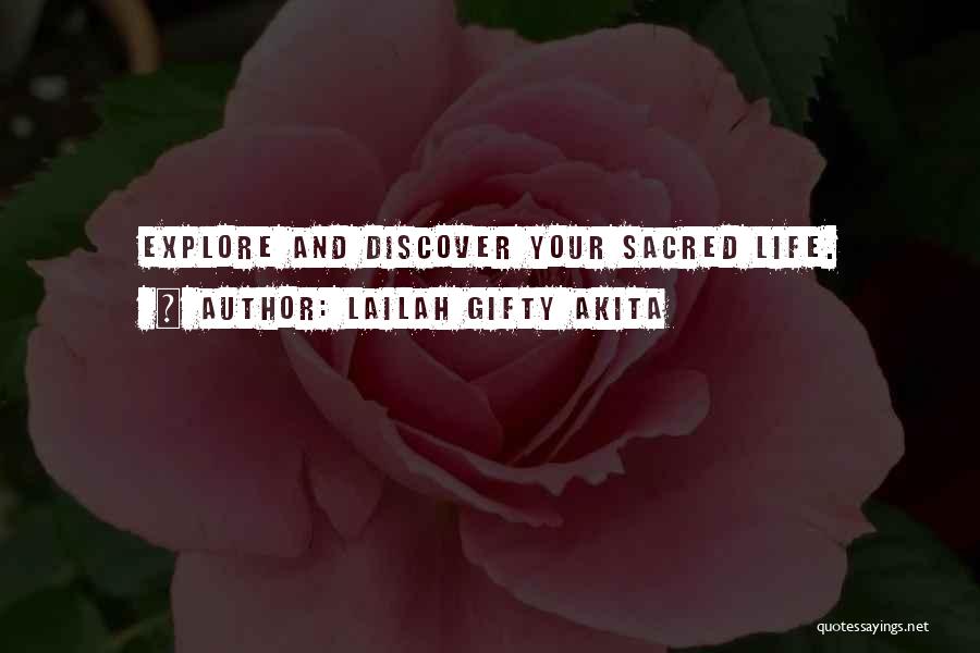 Discover And Explore Quotes By Lailah Gifty Akita