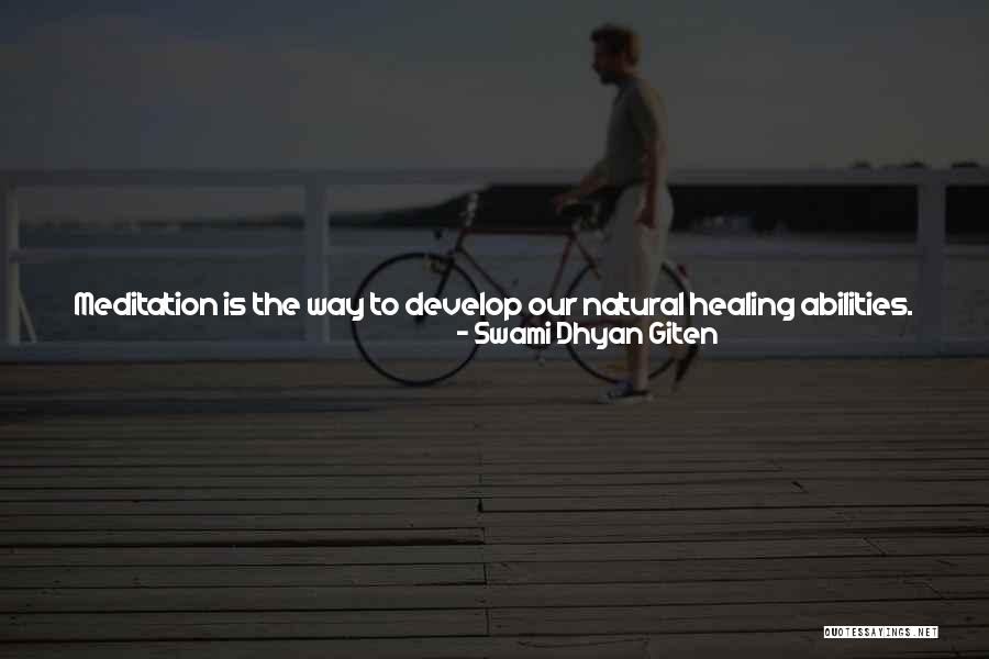 Discover And Go Quotes By Swami Dhyan Giten Discover And Go Quotes By Swami Dhyan Giten