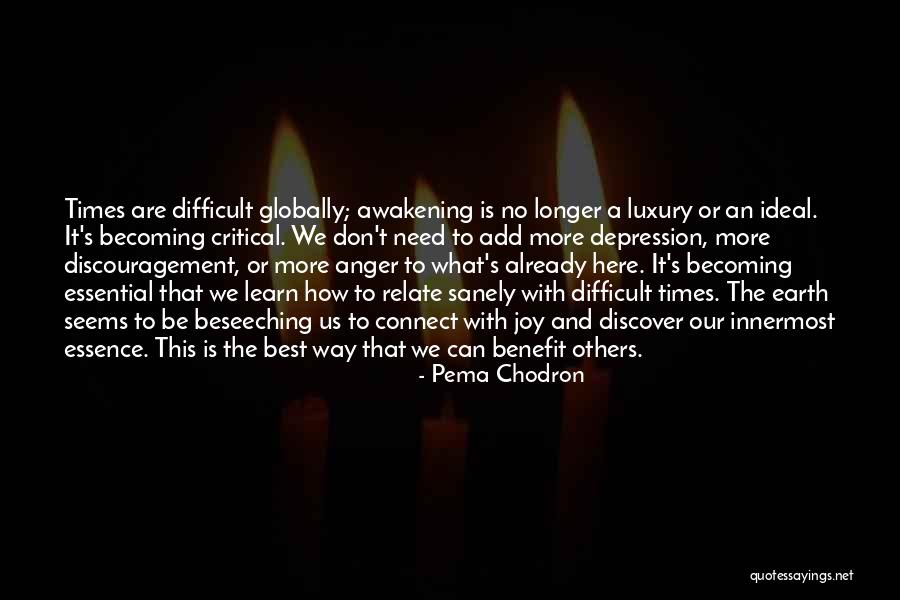 Discover And Learn Quotes By Pema Chodron Discover And Learn Quotes By Pema Chodron