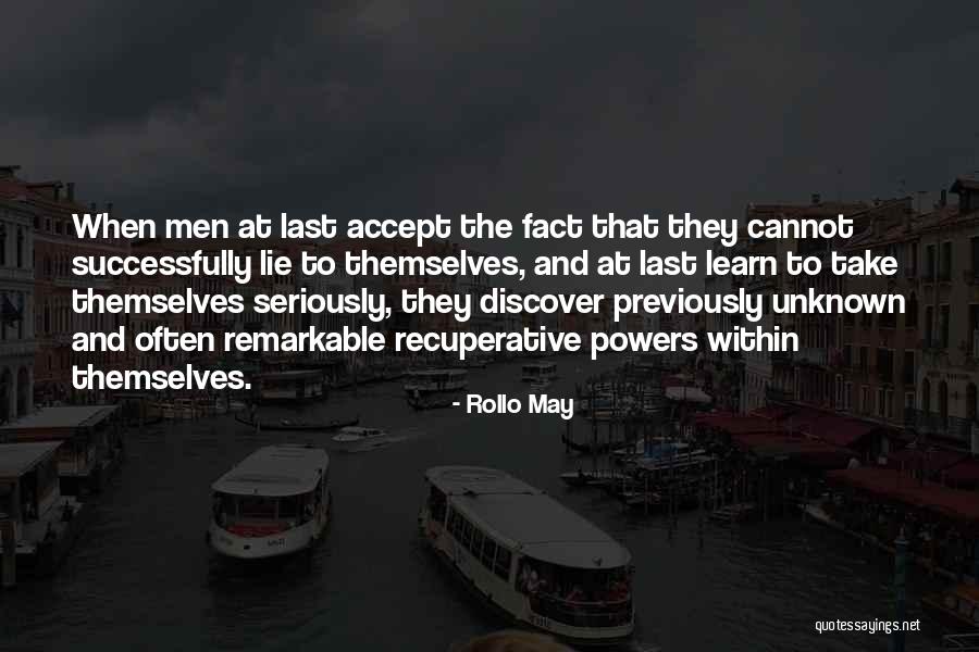 Discover And Learn Quotes By Rollo May Discover And Learn Quotes By Rollo May