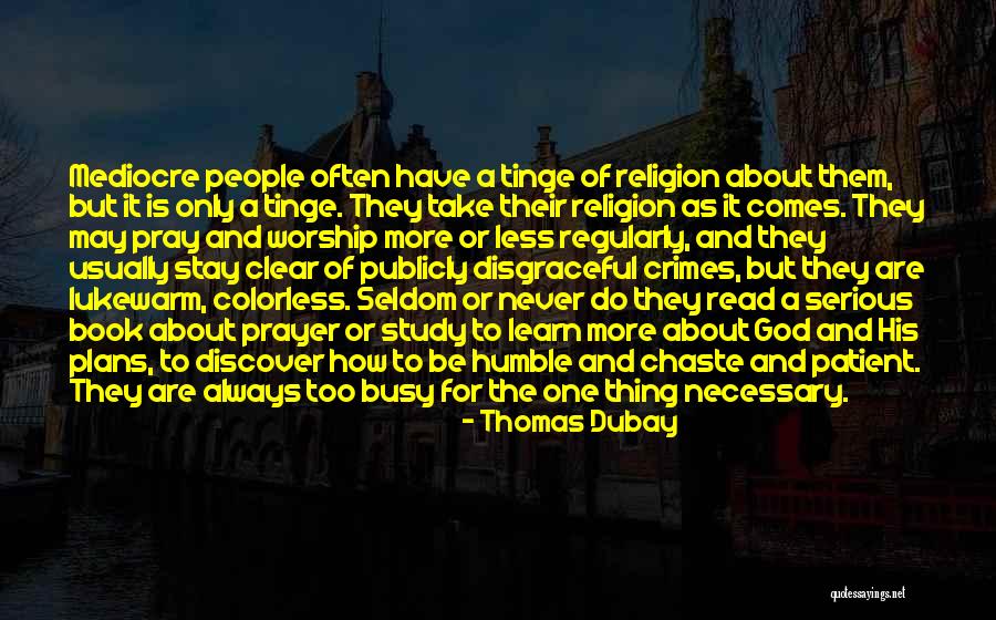 Discover And Learn Quotes By Thomas Dubay Discover And Learn Quotes By Thomas Dubay