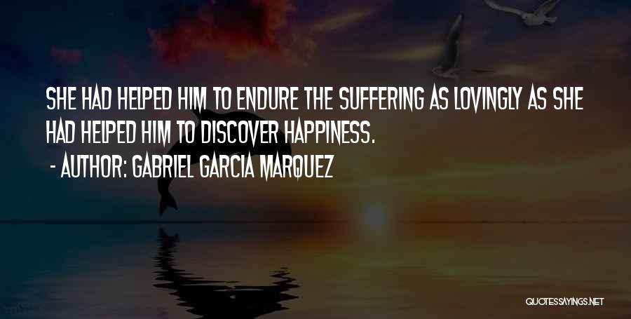 Discover Happiness Quotes By Gabriel Garcia Marquez