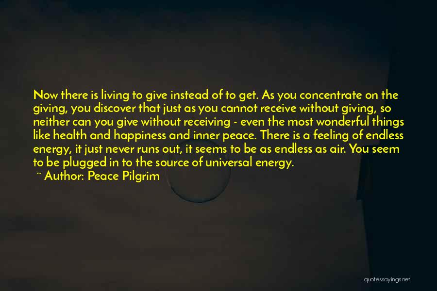 Discover Happiness Quotes By Peace Pilgrim