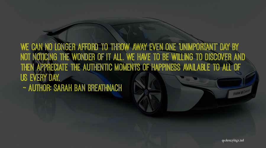 Discover Happiness Quotes By Sarah Ban Breathnach