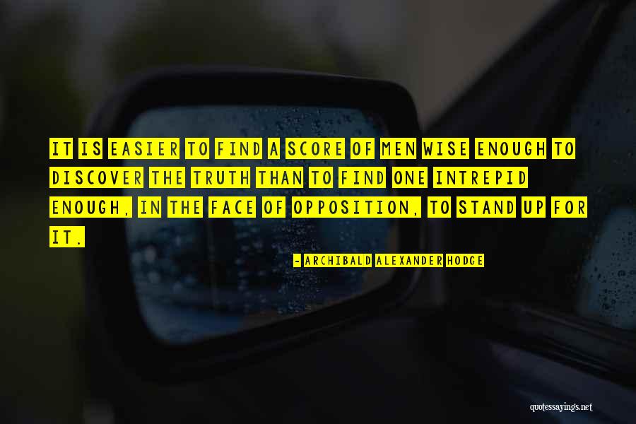 Discover It Quotes By Archibald Alexander Hodge Discover It Quotes By Archibald Alexander Hodge