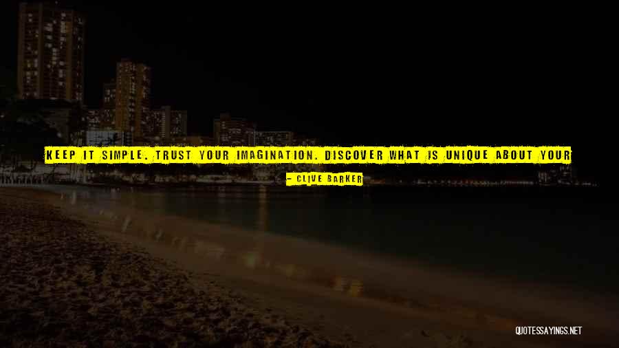 Discover It Quotes By Clive Barker Discover It Quotes By Clive Barker