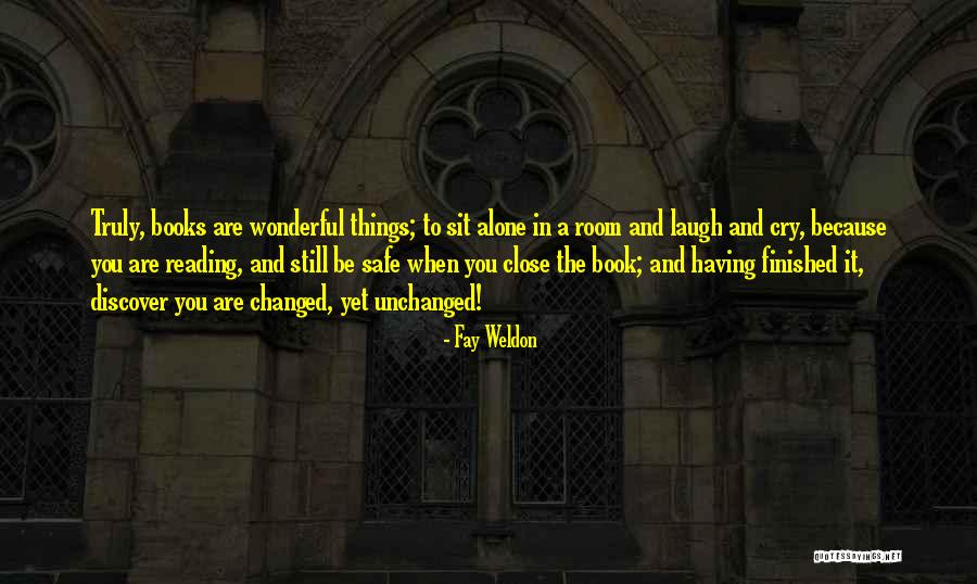 Discover It Quotes By Fay Weldon Discover It Quotes By Fay Weldon