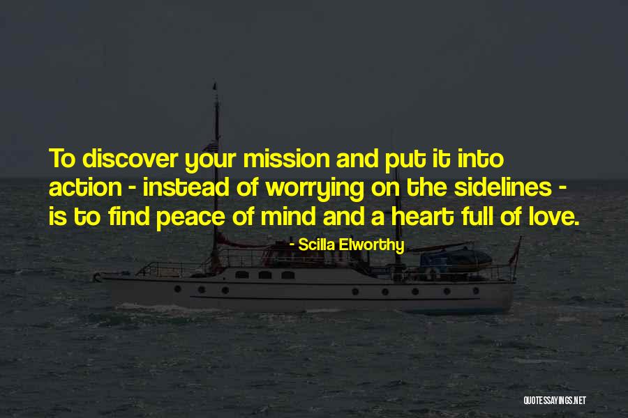 Discover It Quotes By Scilla Elworthy Discover It Quotes By Scilla Elworthy
