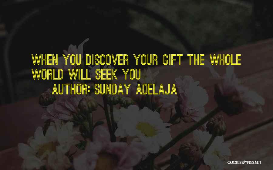 Discover Life Quotes By Sunday Adelaja