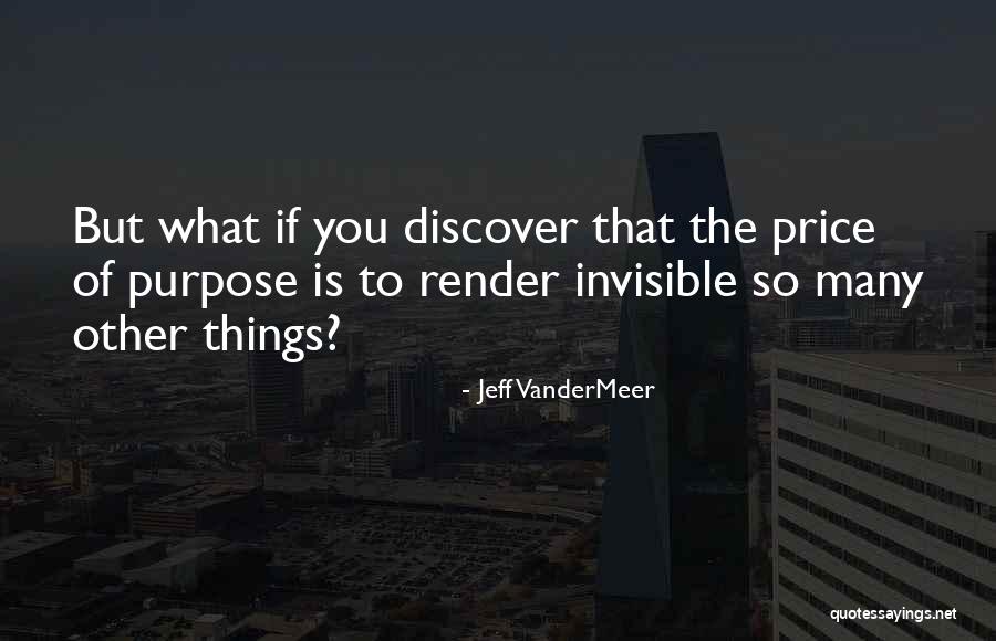 Discover That Quotes By Jeff VanderMeer