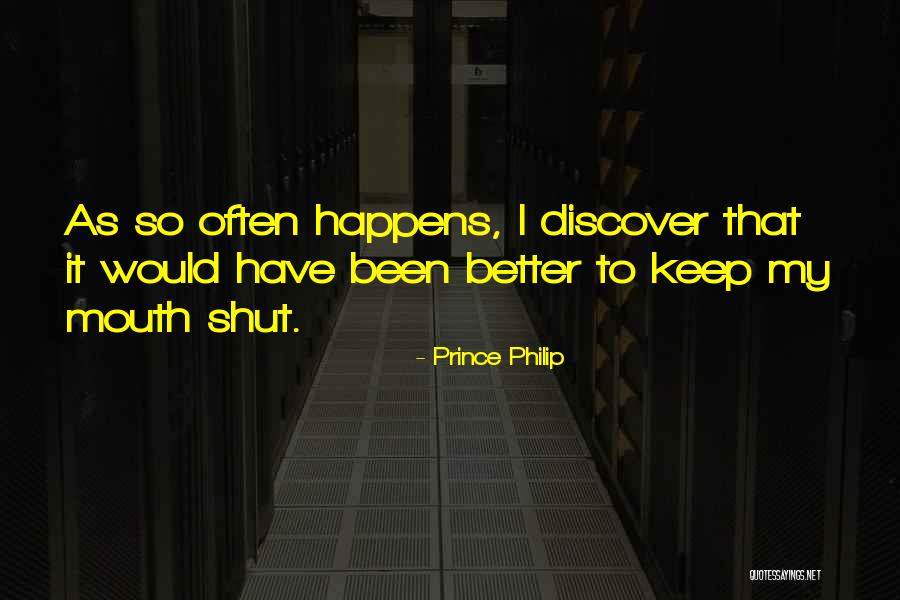 Discover That Quotes By Prince Philip