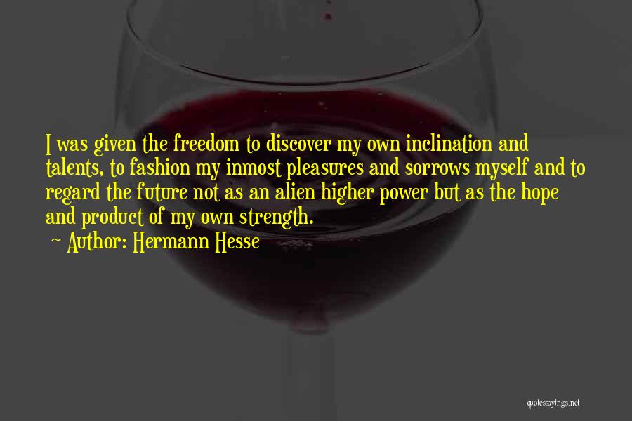 Discover The Power Within You Quotes By Hermann Hesse