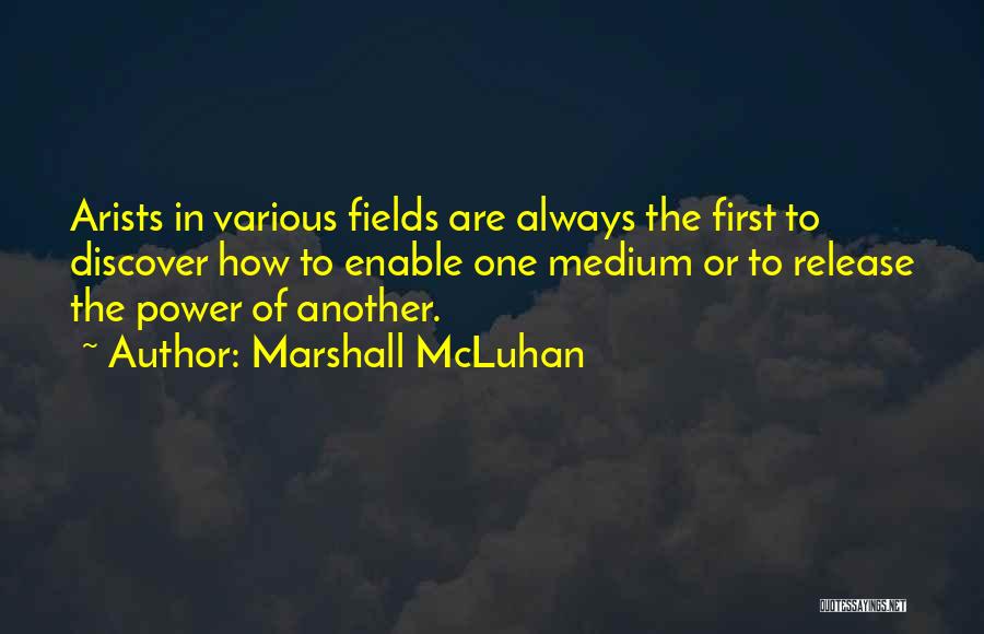 Discover The Power Within You Quotes By Marshall McLuhan