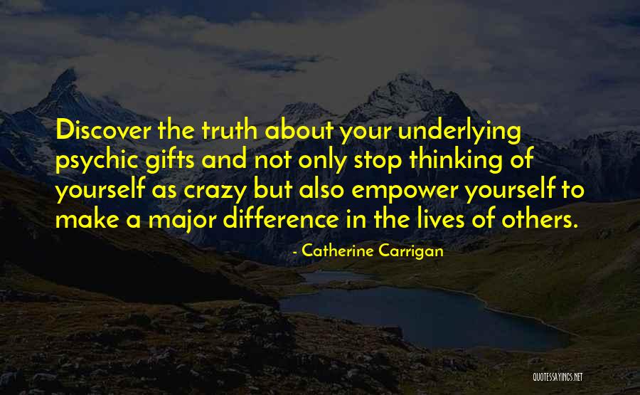 Discover Yourself Quotes By Catherine Carrigan